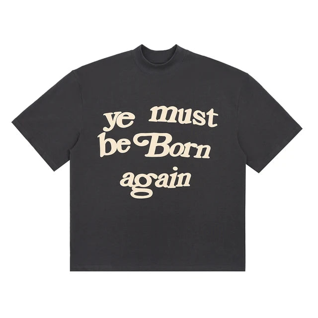 Ye Must Be Born Again T-shirt