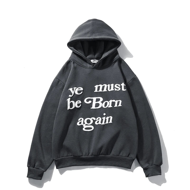 Ye Must Be Born Again Hoodie